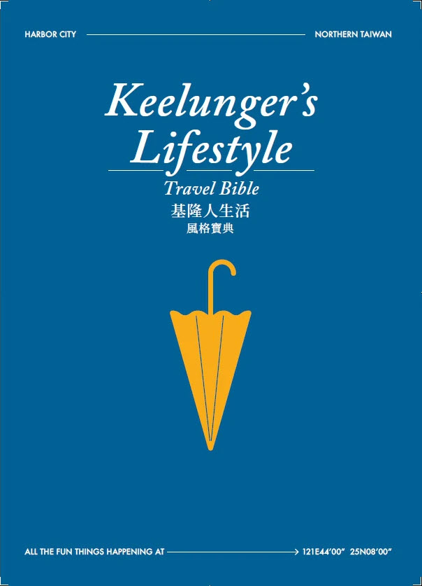 Keelunger's Lifestyle Travel Bible
